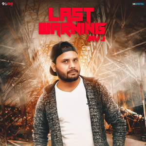 ดาวน์โหลดและฟังเพลง Last Warning พร้อมเนื้อเพลงจาก Jay J