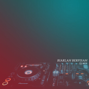 Album Biarlah Berpisah (Remix) from Nanda Lia