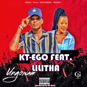 ดาวน์โหลดและฟังเพลง Ungowam (feat. Lilitha) พร้อมเนื้อเพลงจาก Kt-Ego