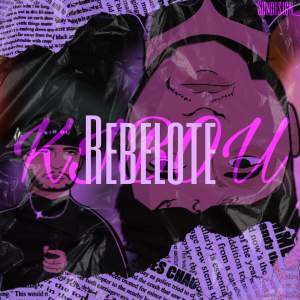 Listen to Rebelote (Explicit) song with lyrics from Kibou