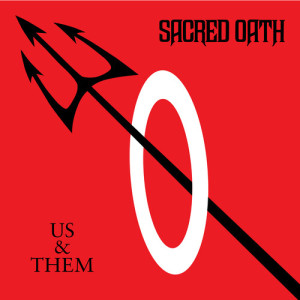 Album Us & Them oleh Sacred Oath