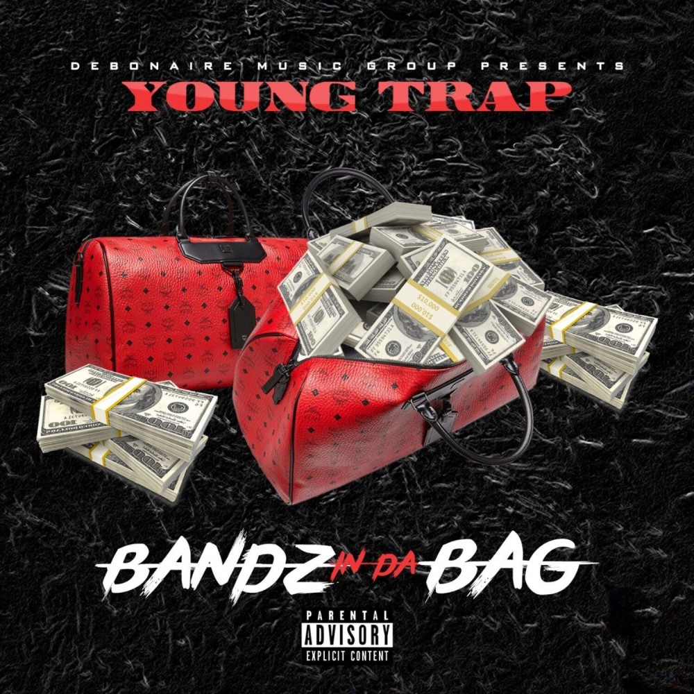 Bandz in Da Bag (Explicit)