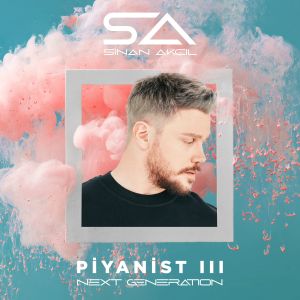 Album Piyanist 3 (Next Generation) from Sinan Akçıl