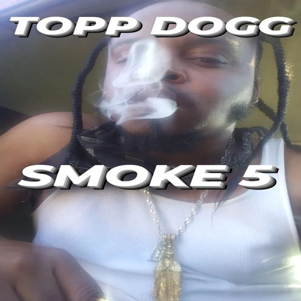 Smoke 5 (Explicit)