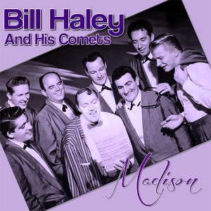 Bill Haley and his Comets的專輯Madison