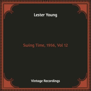 Swing Time, 1956, Vol 12 (Hq Remastered)