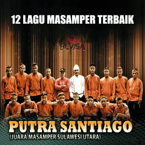 Album Lagu Terbaik Putra Santiago from Putra Santiago