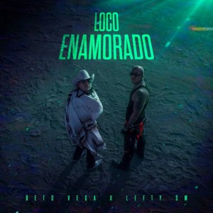 Beto Vega的專輯Loco Enamorado