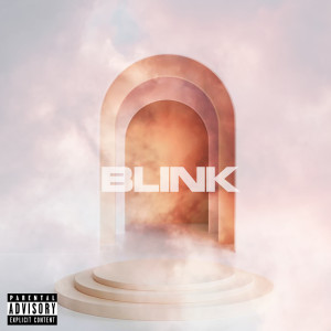 Album Blink (Explicit) from LAYNE