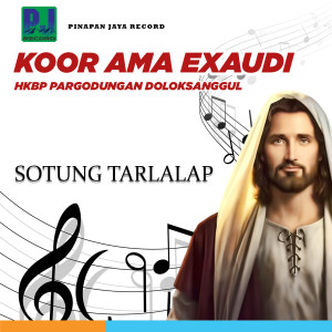 ดาวน์โหลดและฟังเพลง Sotung Tarlalap (Minus one) พร้อมเนื้อเพลงจาก Koor Ama Exaudi