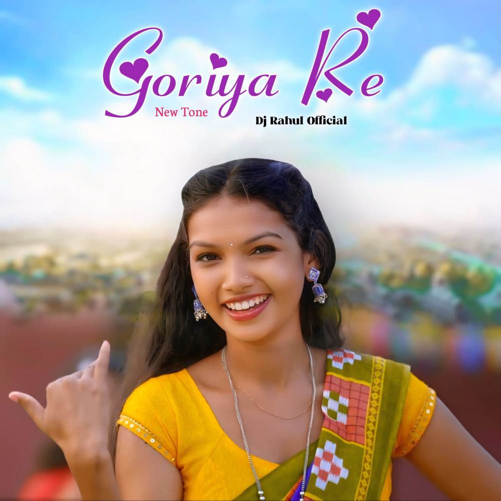 Goriya Re New Tone