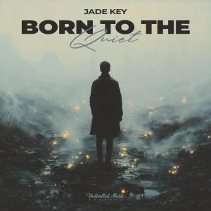 Album Born to the Quiet from Jade Key