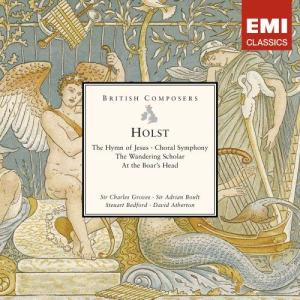 Holst: Hymn of Jesus etc