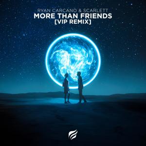More Than Friends (VIP Remix)