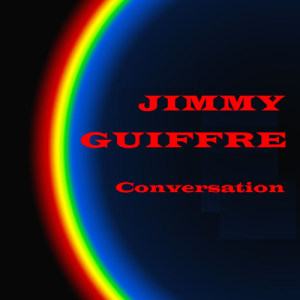 ดาวน์โหลดและฟังเพลง Conversation พร้อมเนื้อเพลงจาก Jimmy Guiffre Three