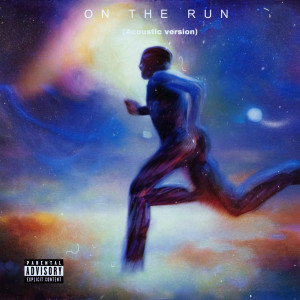 Album On the Run (Acoustic Version) (Explicit) from Juno Lost Kause