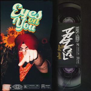 Prince The Artist Singh的專輯EYES ON YOU