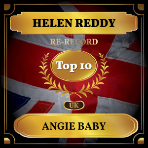 Listen to Angie Baby song with lyrics from Helen Reddy