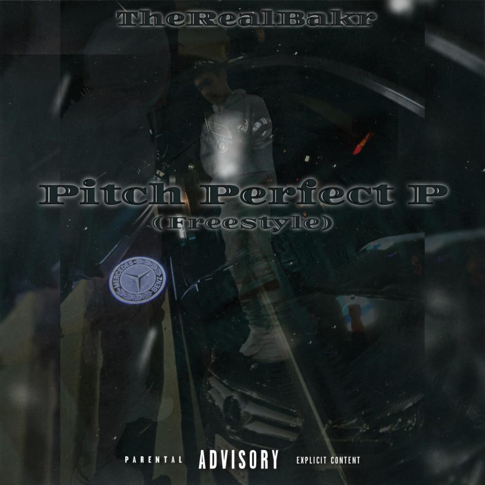 Pitch Perfect P (Freestyle) (Explicit)