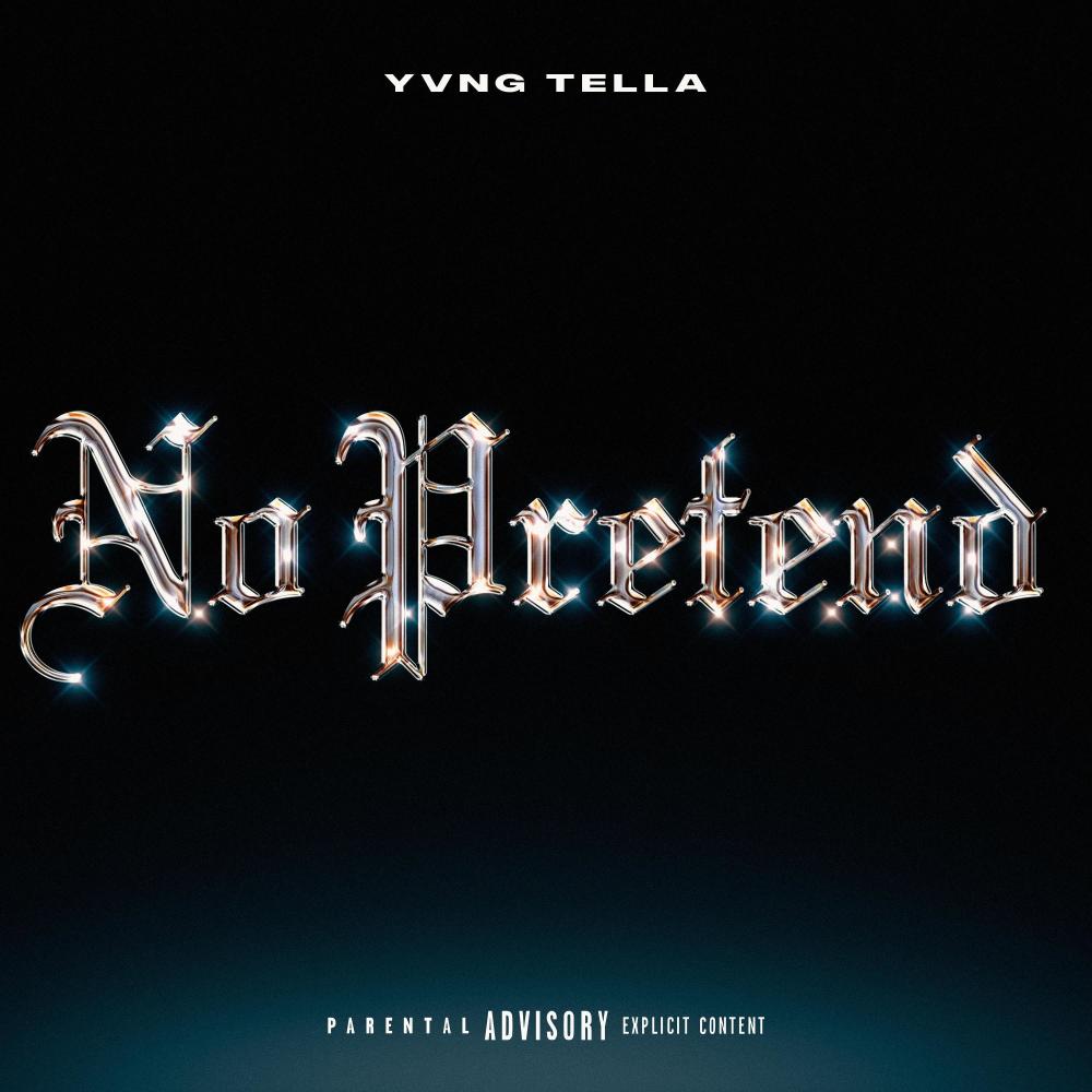 NO PRETEND (Explicit)