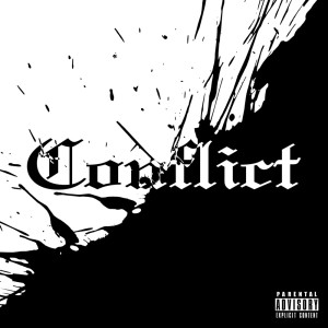 Listen to Conflict (feat. K-rush) (Explicit) song with lyrics from Syu