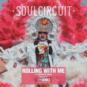 ดาวน์โหลดและฟังเพลง Rolling With Me (I Got Love) (Catching Flies Remix) พร้อมเนื้อเพลงจาก Soul Circuit
