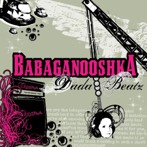ดาวน์โหลดและฟังเพลง Softbass พร้อมเนื้อเพลงจาก Babaganooshka