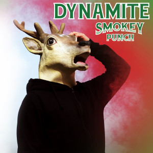 ดาวน์โหลดและฟังเพลง Dynamite (Explicit) พร้อมเนื้อเพลงจาก Smokey Punch