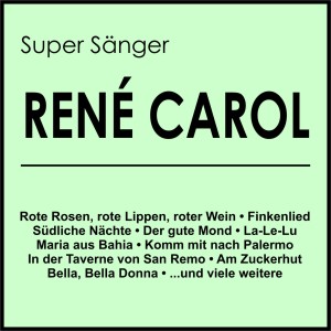 Rene Carol的專輯Super Sänger