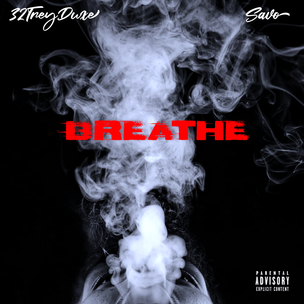 Breathe (Explicit)