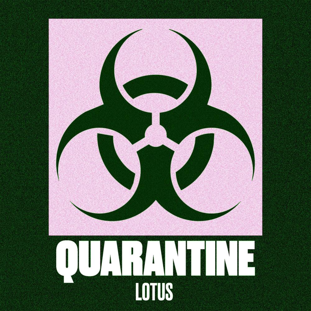 QUARANTINE