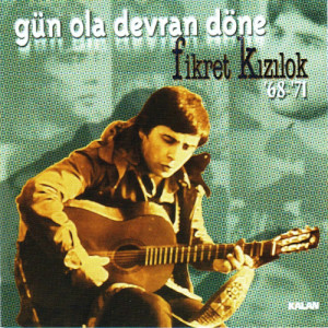收聽Fikret Kizilok的Yumma Gözün Kör Gibi歌詞歌曲