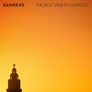 The Best View in Liverpool dari Banners