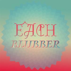 Various的专辑Each Blubber