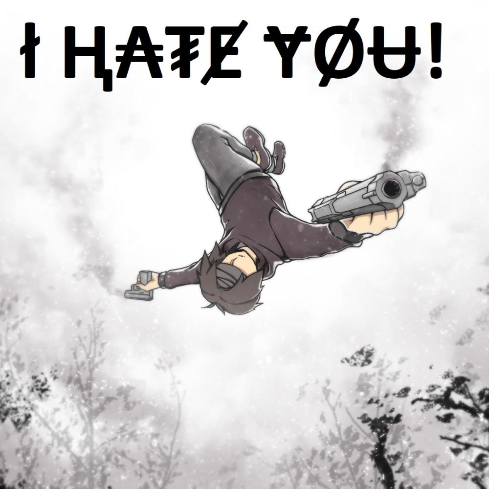 I Hate You! (Explicit)