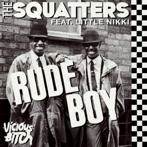 ดาวน์โหลดและฟังเพลง Rude Boy (Fawks Remix) พร้อมเนื้อเพลงจาก The Squatters