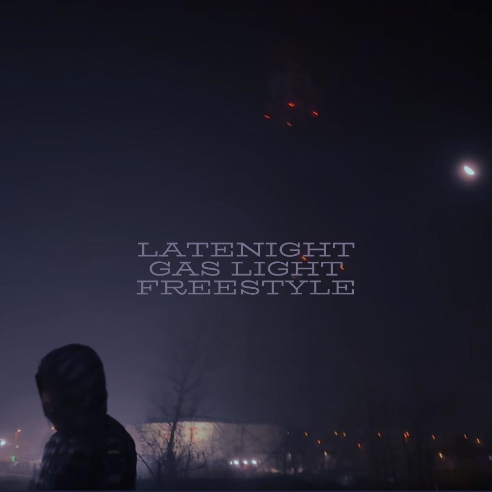 latenight gas light freestyle (Explicit)