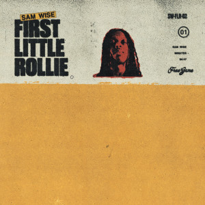 Album First Little Rollie oleh Sam Wise