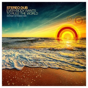 อัลบัม Everybody Wants to Rule the World (Dataset Extended Mix) ศิลปิน Stereo Dub