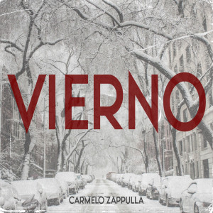 Listen to Vierno song with lyrics from Carmelo Zappulla