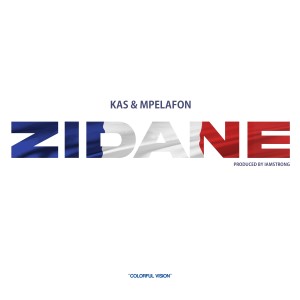 ดาวน์โหลดและฟังเพลง ZIDANE (Explicit) พร้อมเนื้อเพลงจาก DJ KAS