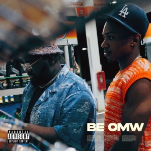 Album BE OMW (Explicit) from MaJi
