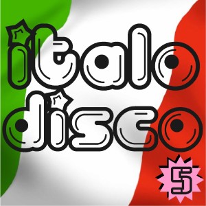 Album Italo Disco 5 oleh Various