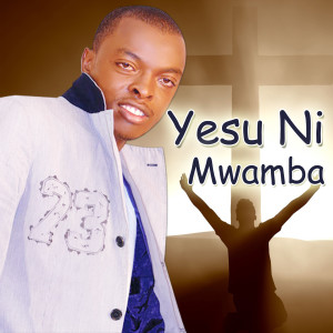 Ringtone的專輯Yesu Ni Mwamba