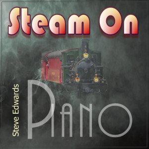 Album Steam on (Piano Version) from Steve Edwards