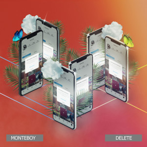 收聽MonteBoy的Delete歌詞歌曲