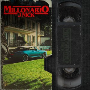 收聽J Nick的Millonari0歌詞歌曲