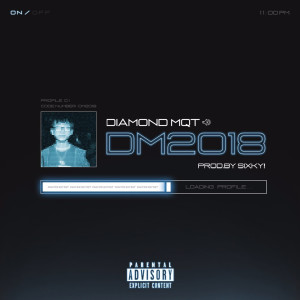 收聽Gimchi的DM2018 (Explicit)歌詞歌曲