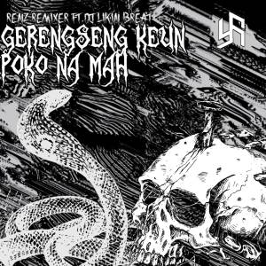 Album GERENGSENG KEUN POKO NA MAH oleh DJ Likin Breat