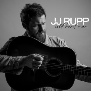 JJ Rupp的專輯Cold Hard Man
